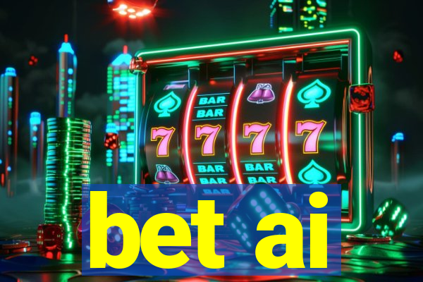 bet ai