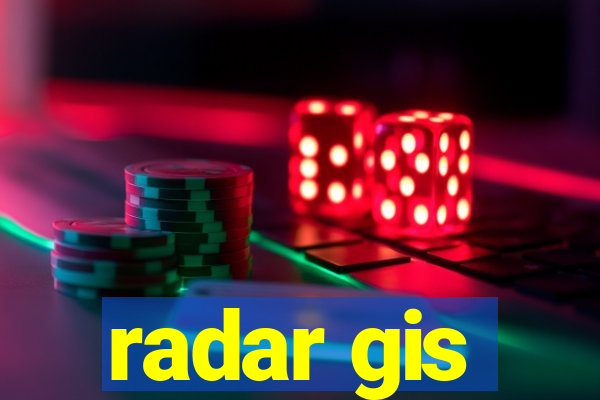 radar gis