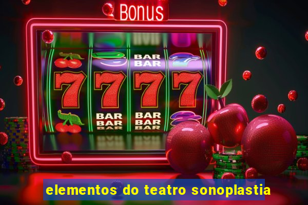 elementos do teatro sonoplastia