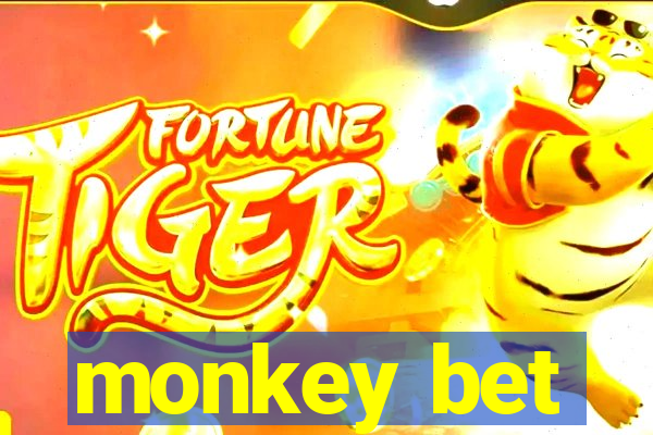 monkey bet