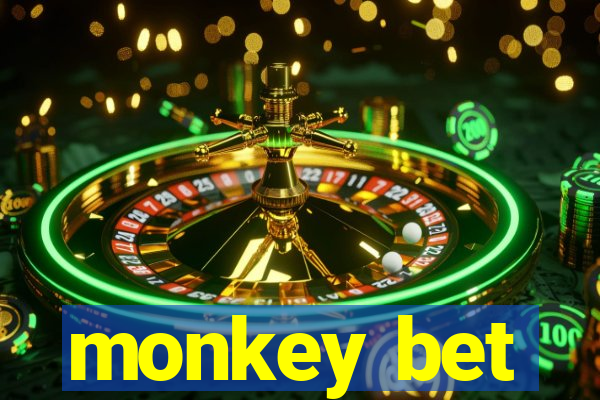 monkey bet