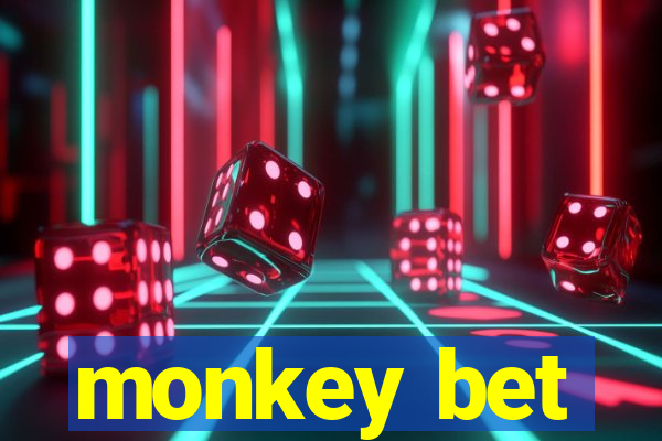 monkey bet