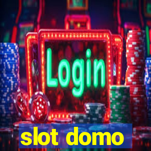 slot domo