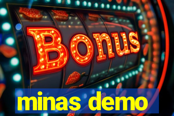 minas demo