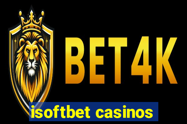 isoftbet casinos