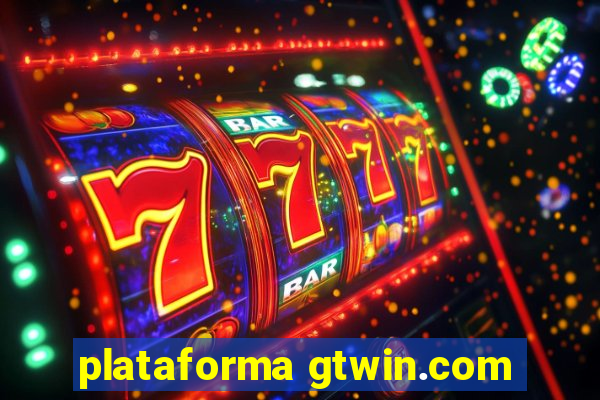 plataforma gtwin.com