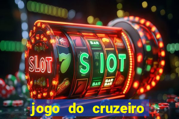 jogo do cruzeiro hoje ao vivo sportv