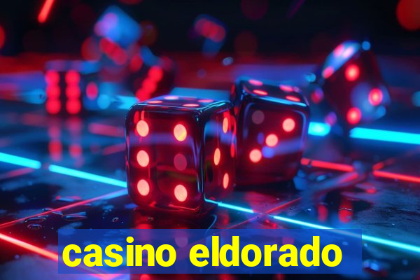 casino eldorado