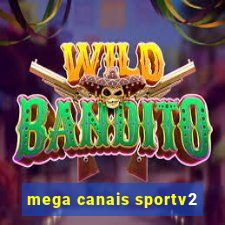 mega canais sportv2