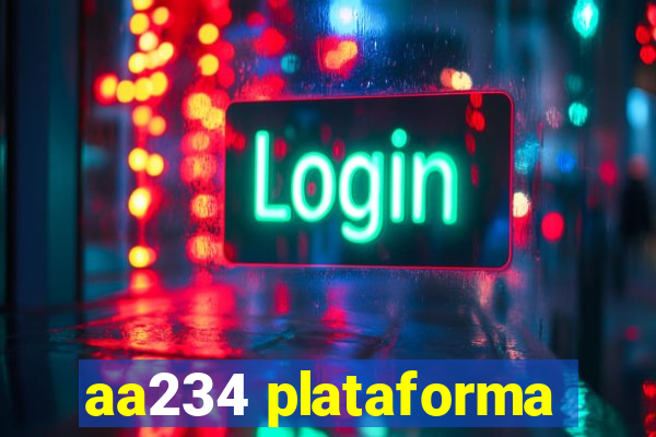 aa234 plataforma