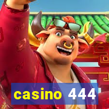 casino 444