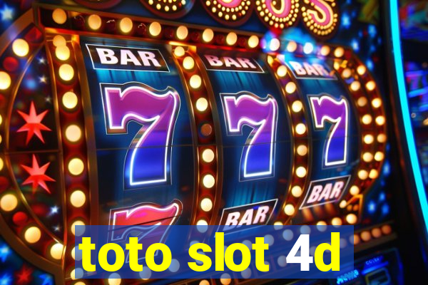 toto slot 4d