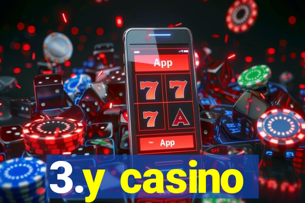 3.y casino