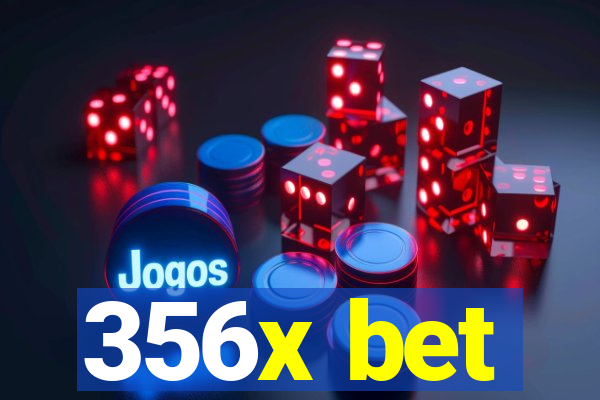 356x bet