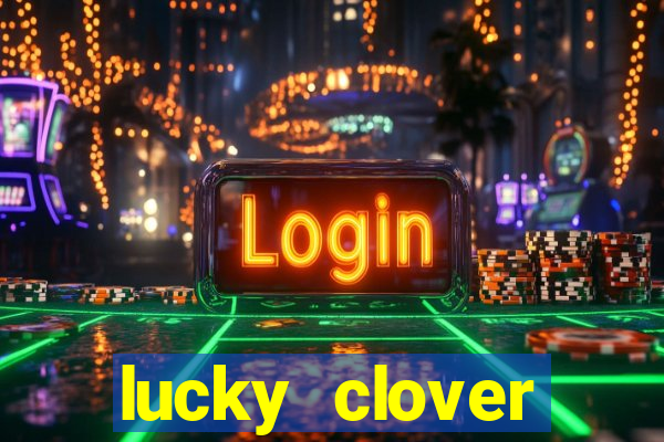 lucky clover bonanza slots