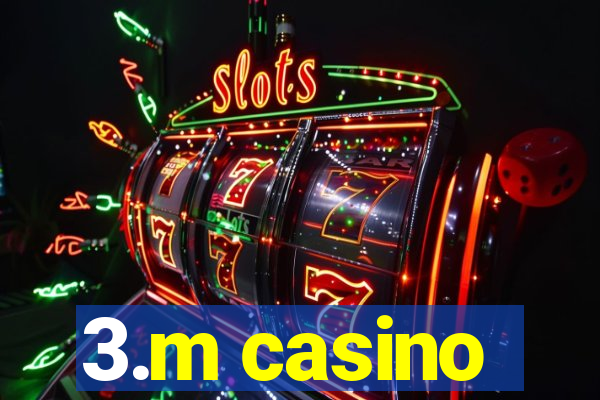 3.m casino