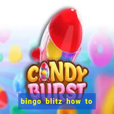 bingo blitz how to level up fast