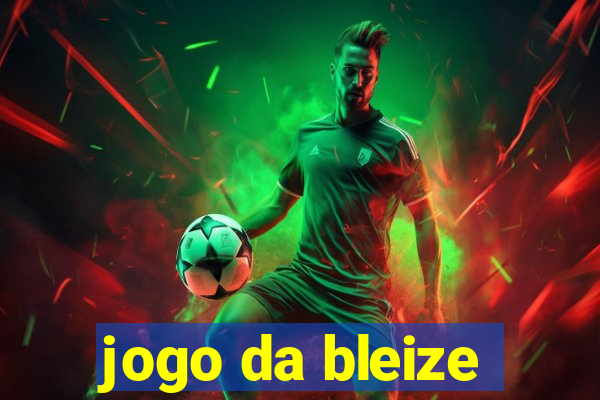 jogo da bleize