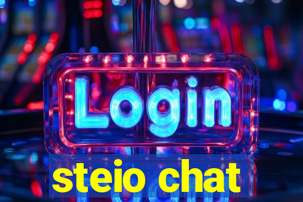 steio chat