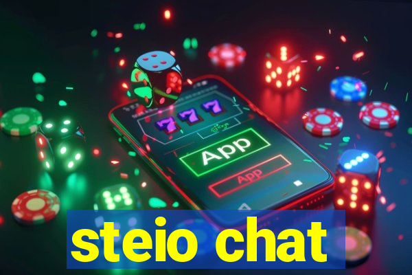 steio chat