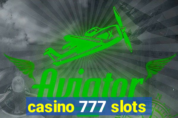 casino 777 slots