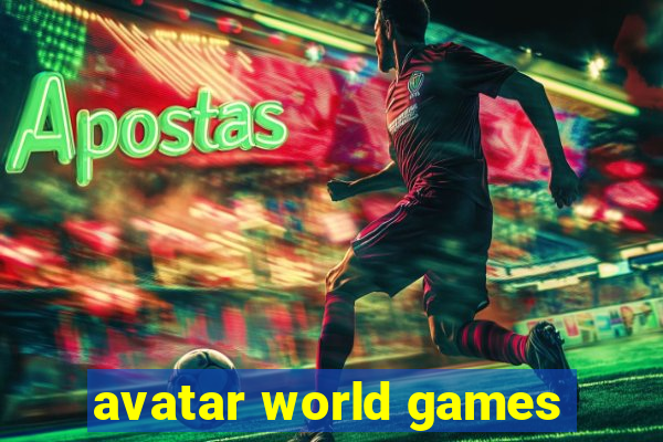 avatar world games