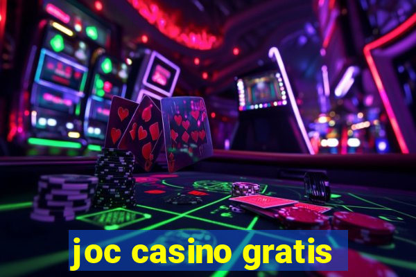 joc casino gratis