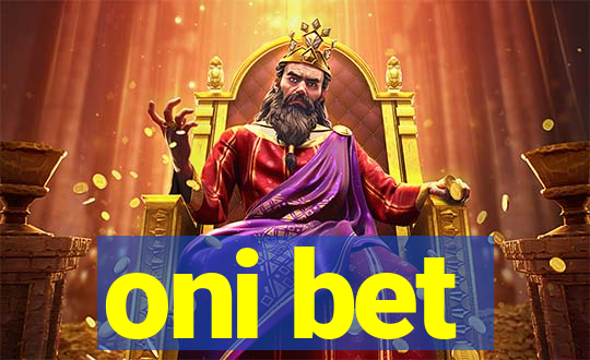 oni bet