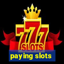 paying slots