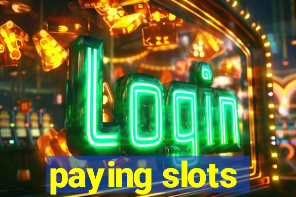 paying slots