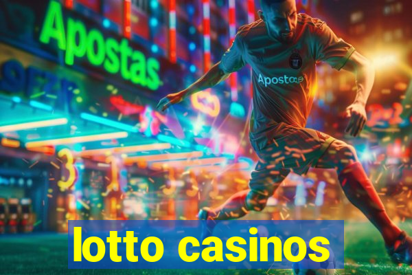 lotto casinos