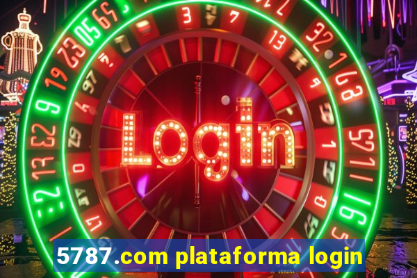 5787.com plataforma login