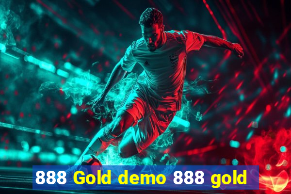 888 Gold demo 888 gold