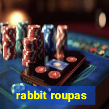 rabbit roupas