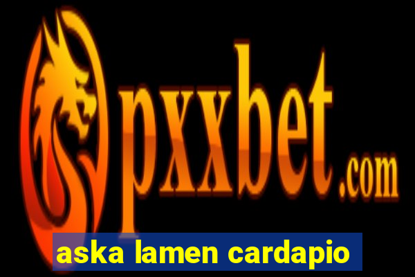 aska lamen cardapio