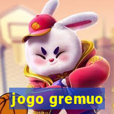 jogo gremuo