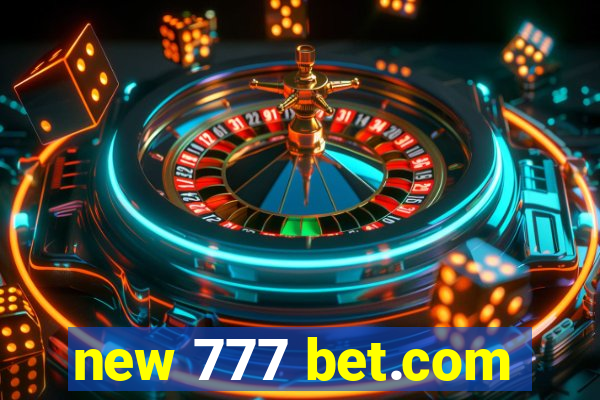 new 777 bet.com