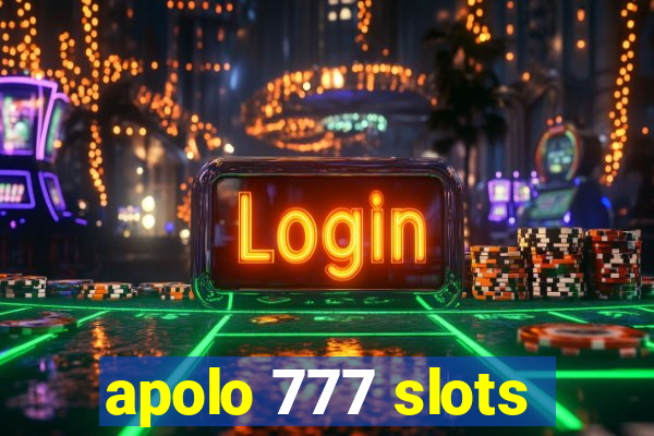 apolo 777 slots