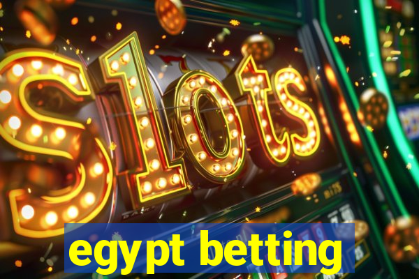 egypt betting