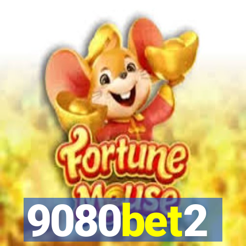 9080bet2