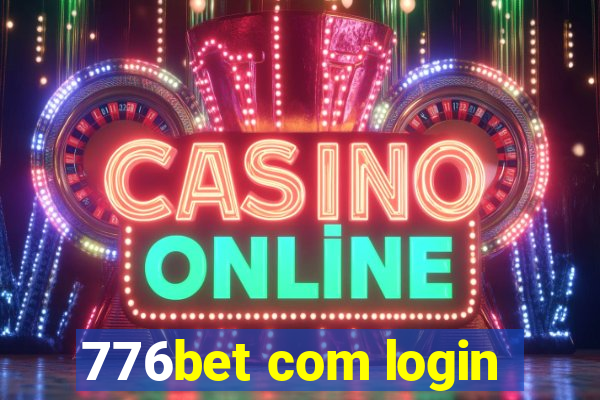 776bet com login