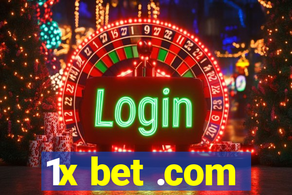 1x bet .com