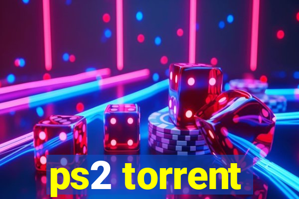 ps2 torrent