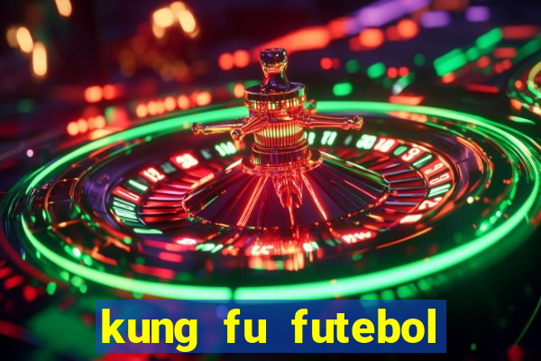 kung fu futebol clube download dublado