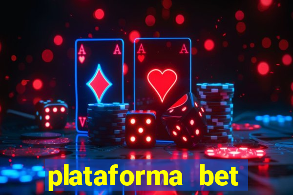 plataforma bet bonus de cadastro