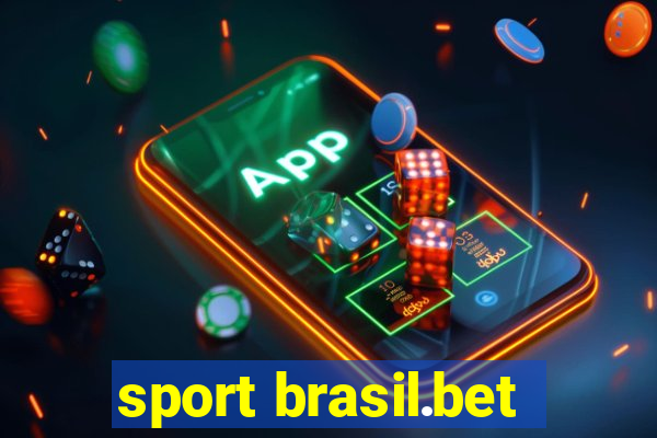 sport brasil.bet