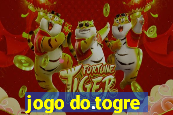 jogo do.togre