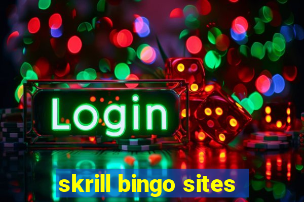 skrill bingo sites