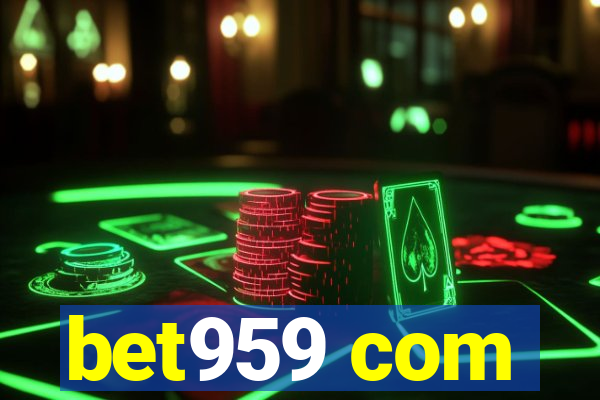 bet959 com