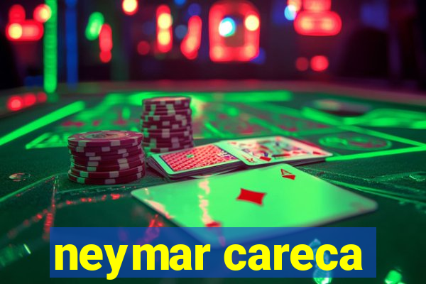 neymar careca